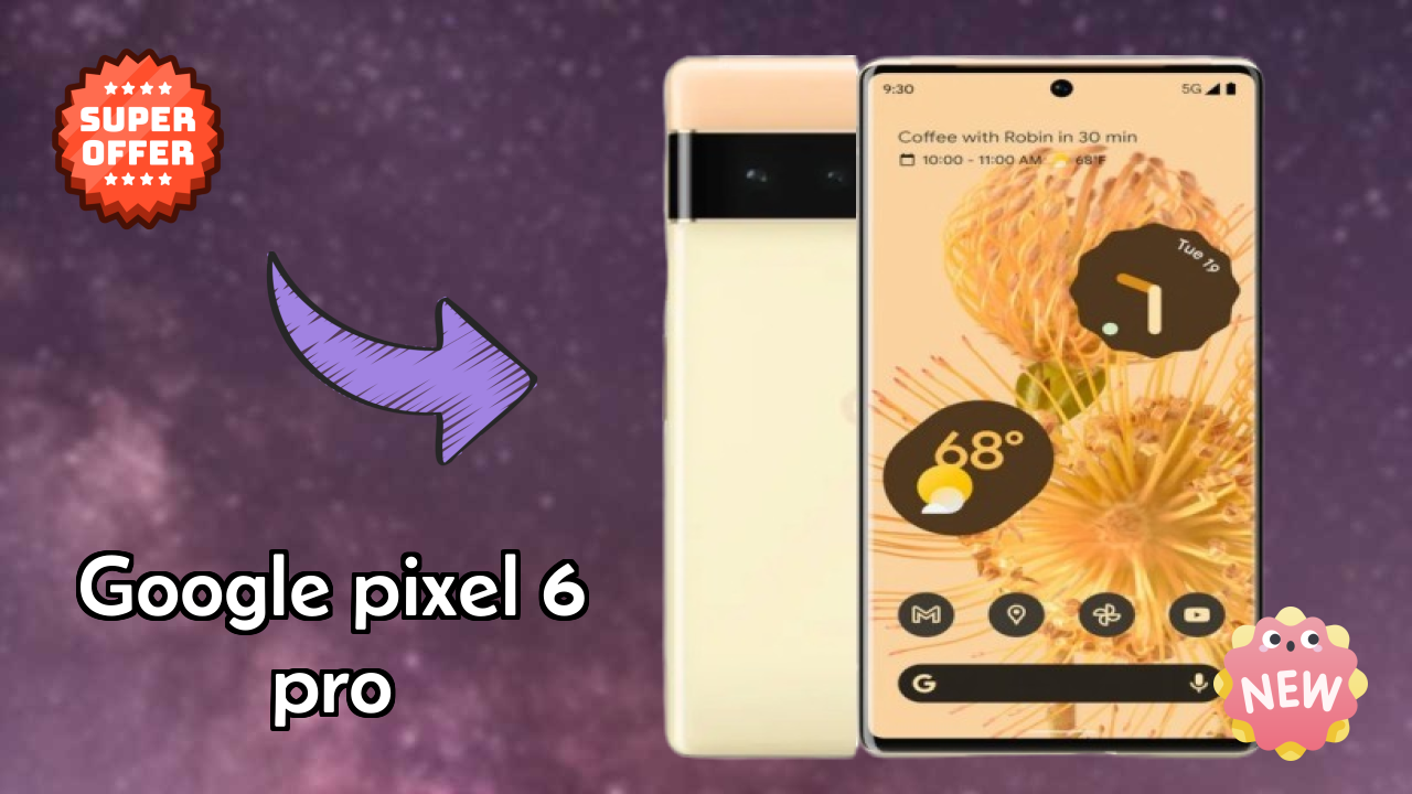 Google Google Pixel 6 Pro - Top Features You Must Know