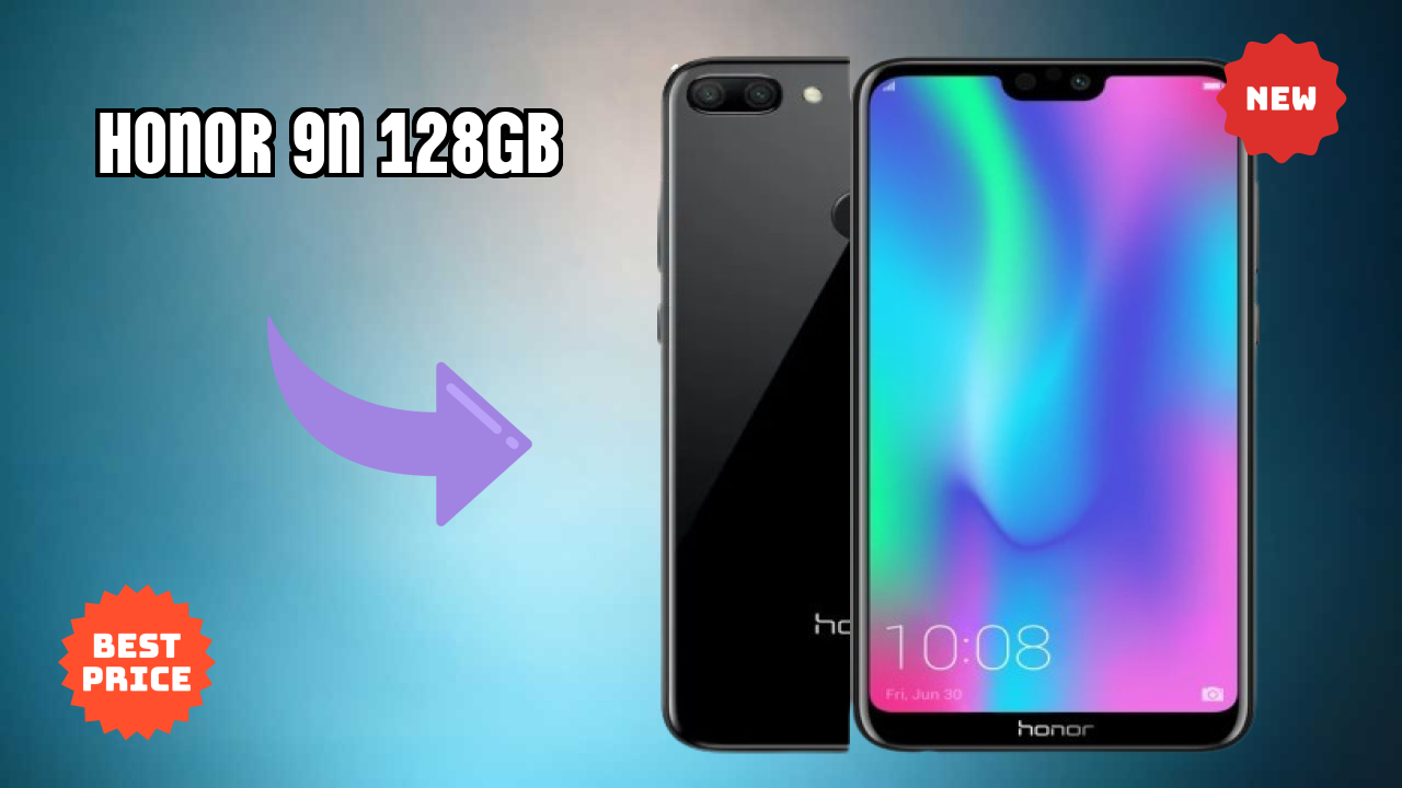 Honor 9N 128GB 2026: Detailed Feature And Review