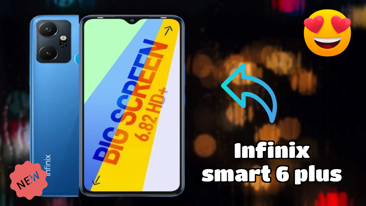 Infinix Smart 6 Plus Display Analysis: 6.82 Inches (17.32 Cm) Screen