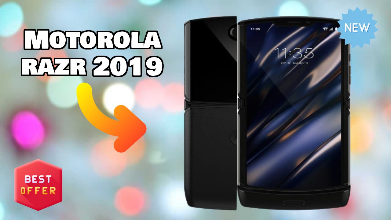 Motorola Razr 2019 at ₹149,999 - Complete Specifications