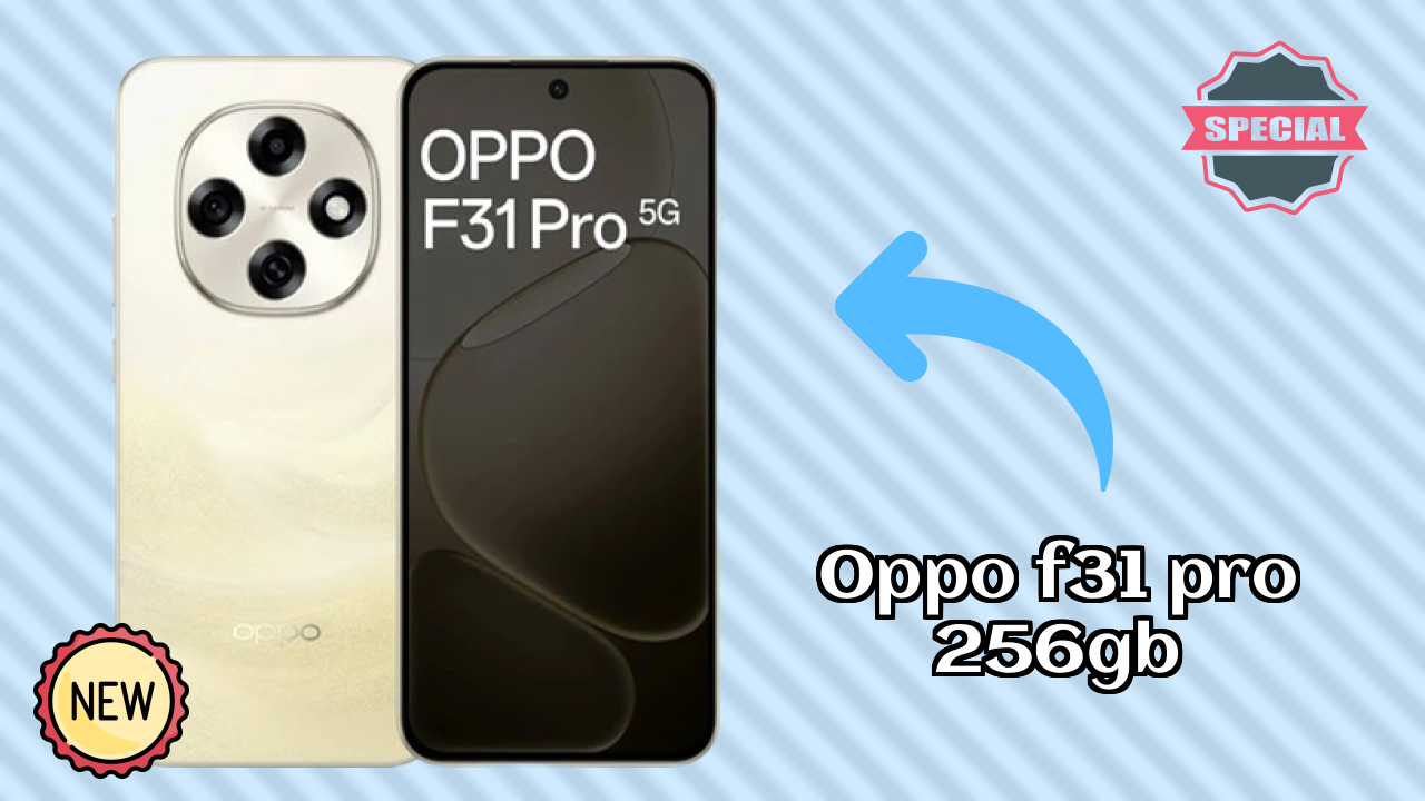 OPPO F31 Pro 256GB Display Quality: AMOLED Explained