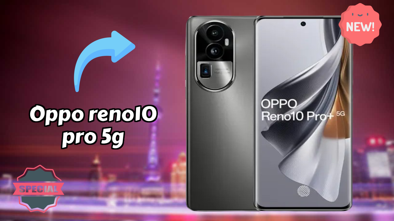 OPPO Reno10 Pro+ 5G RAM Review: 12GB RAM + 256GB ROM Multitasking Check