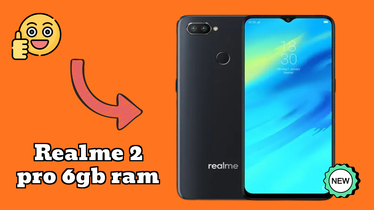 Realme 2 Pro 6GB RAM Display Technology: IPS LCD Review