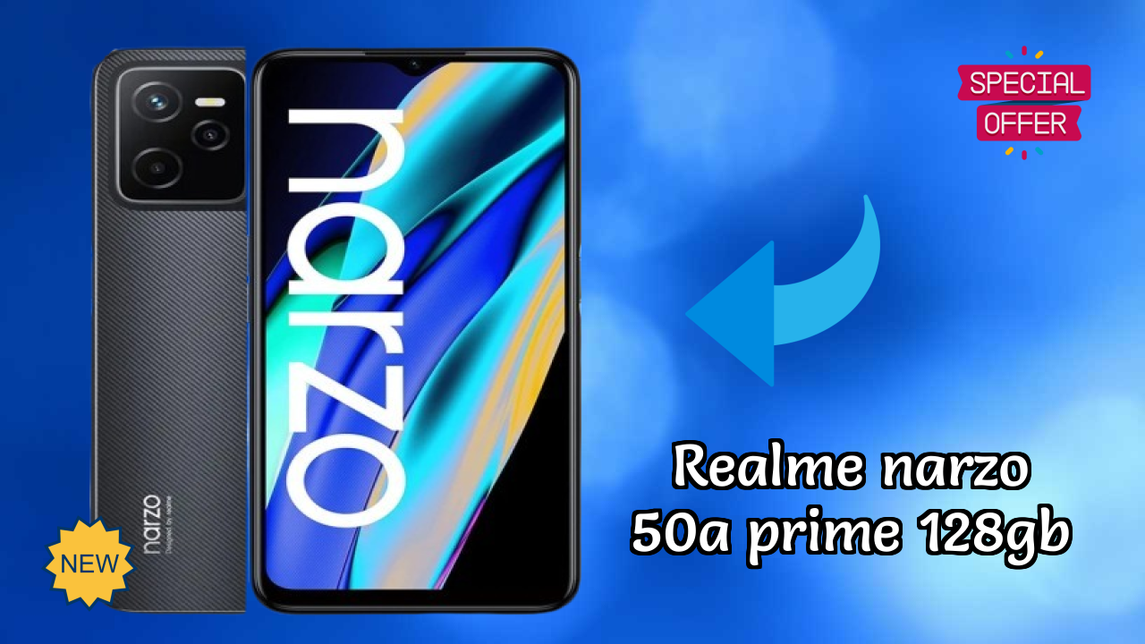 Realme Narzo 50A Prime 128GB Price Review: Is ₹11,499 a Good Investment?