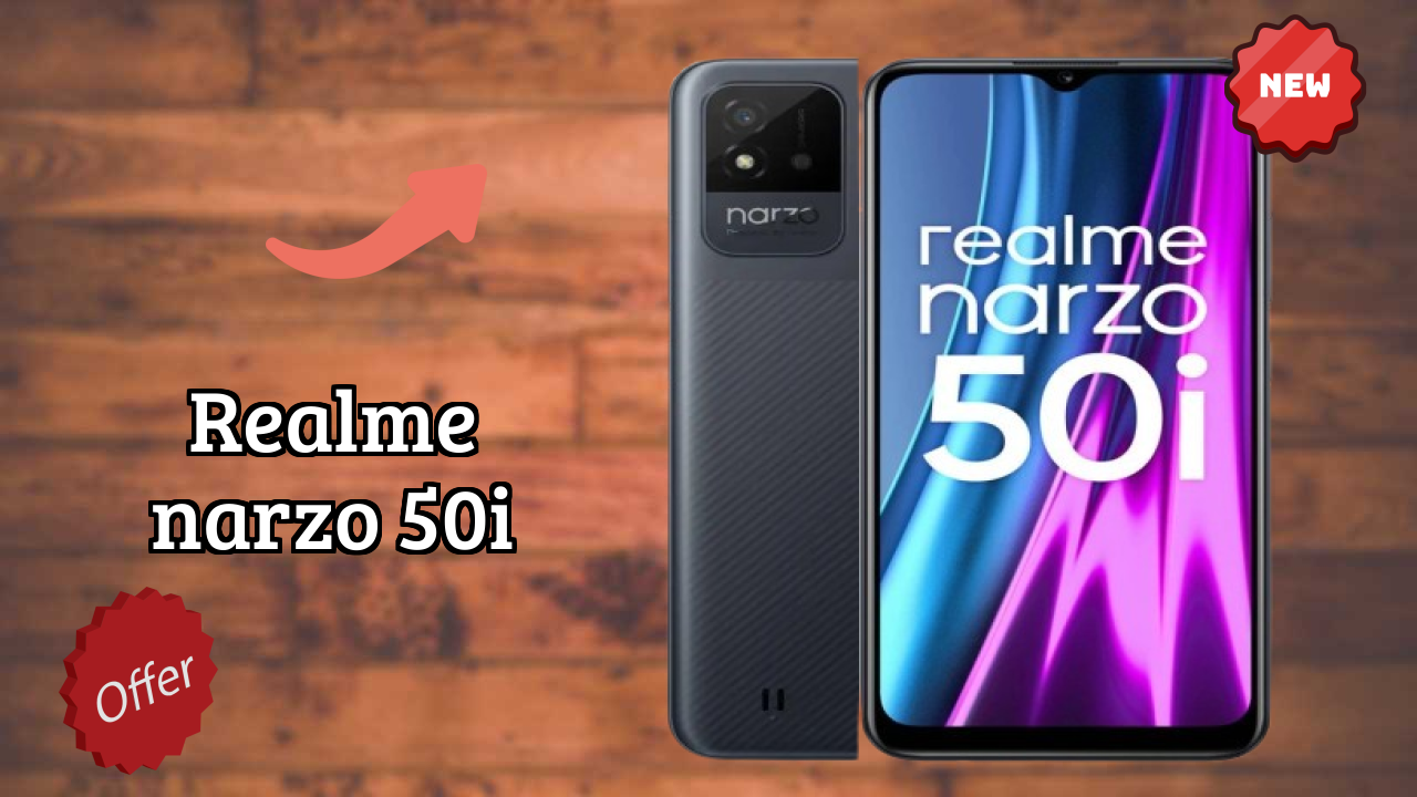 Realme Narzo 50i at ₹7,499 - Best Features Listed