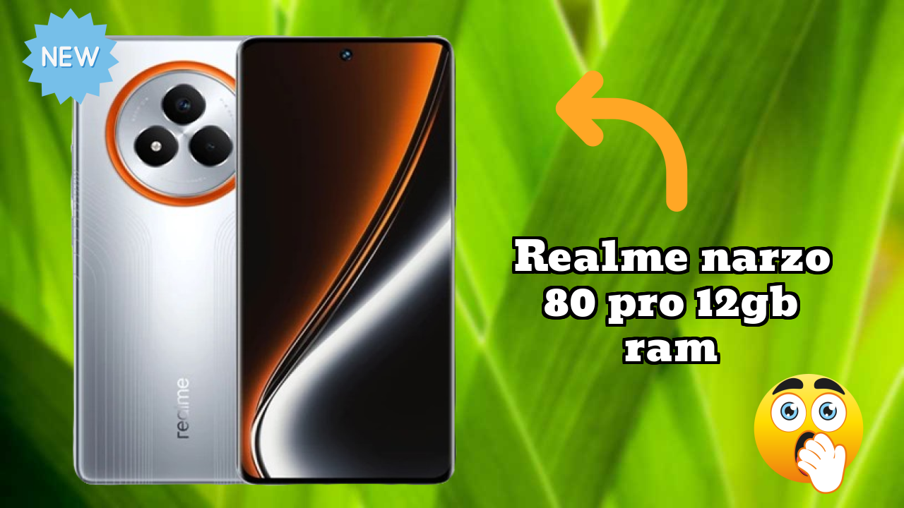 Realme Narzo 80 Pro 12GB RAM Display Technology: OLED Explained