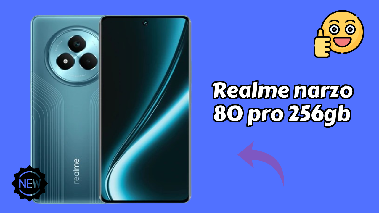 Top Reasons to Choose Realme Narzo 80 Pro 256GB in 2026

