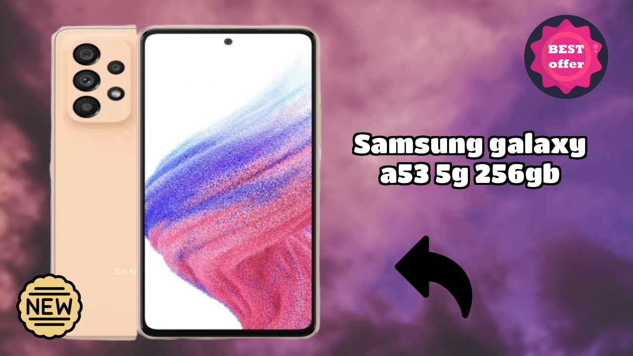 Samsung Galaxy A53 5G 256GB Price Drop: Now at ₹22,990 Only