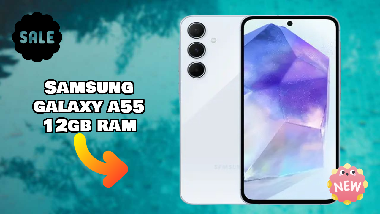 Samsung Galaxy A55 12GB RAM at ₹28,999 - Best Deal Available