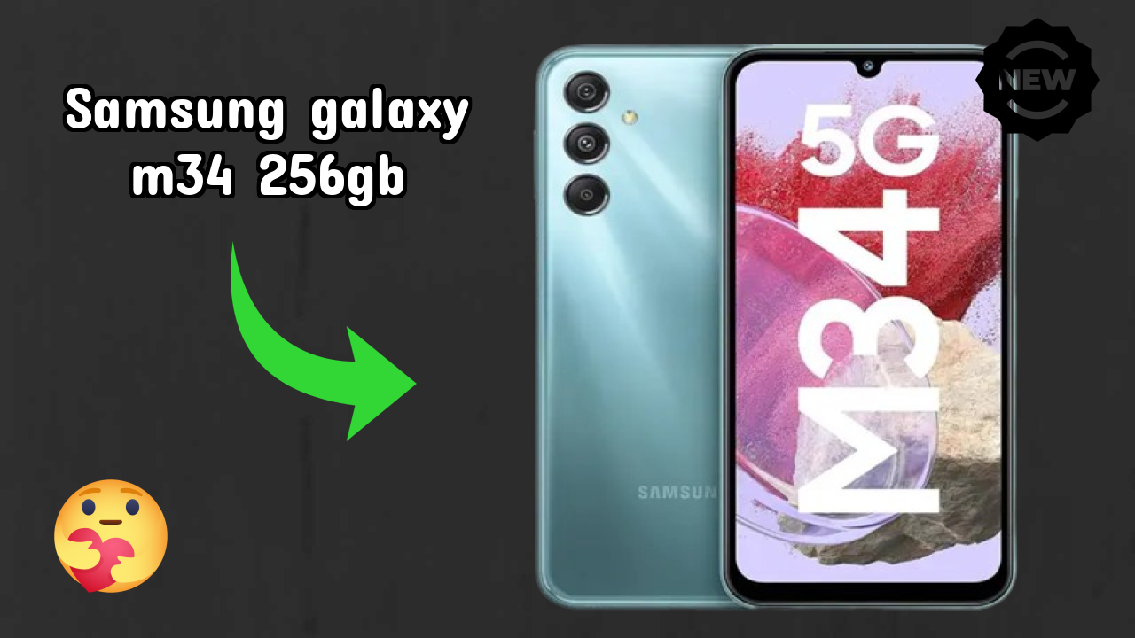 Why Samsung Galaxy M34 256GB is the Best Deal Under ₹20,999 Right Now