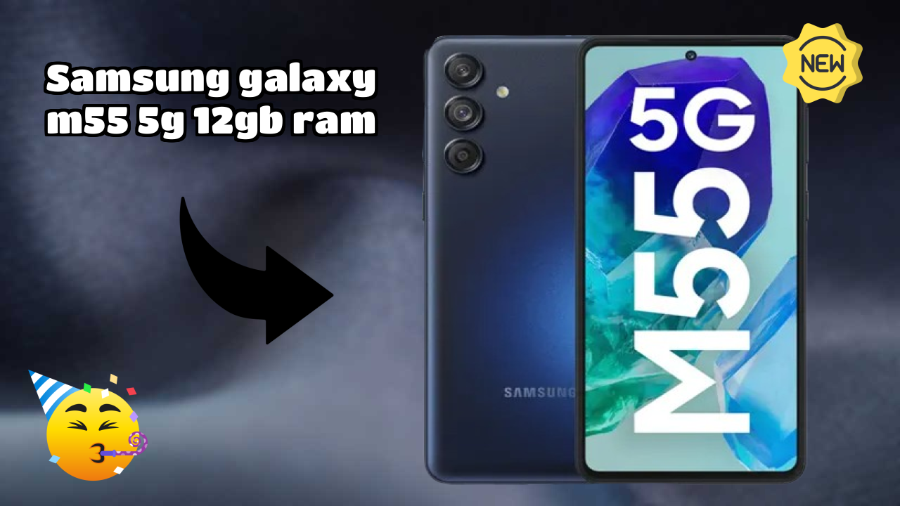 Samsung Galaxy M55 5G 12GB RAM at ₹23,500 - Best Deal Right Now