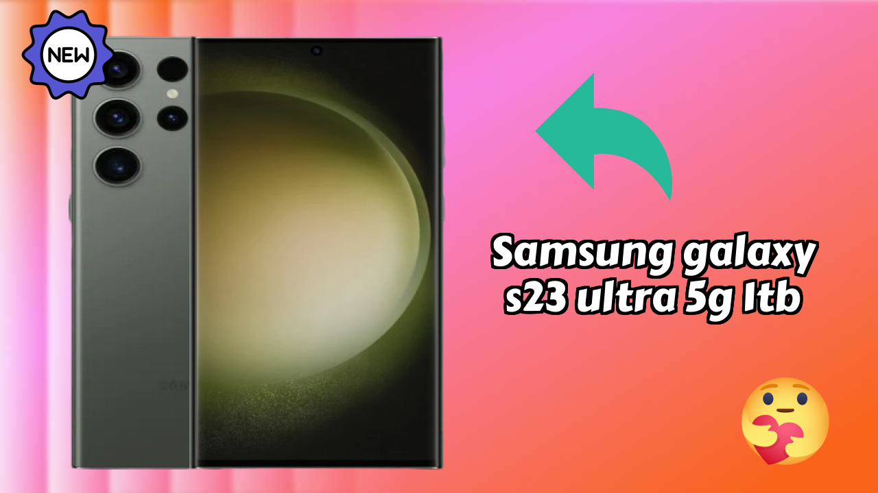 Samsung Galaxy S23 Ultra 5G 1TB Battery Life: 5000 MAh How Long Lasts