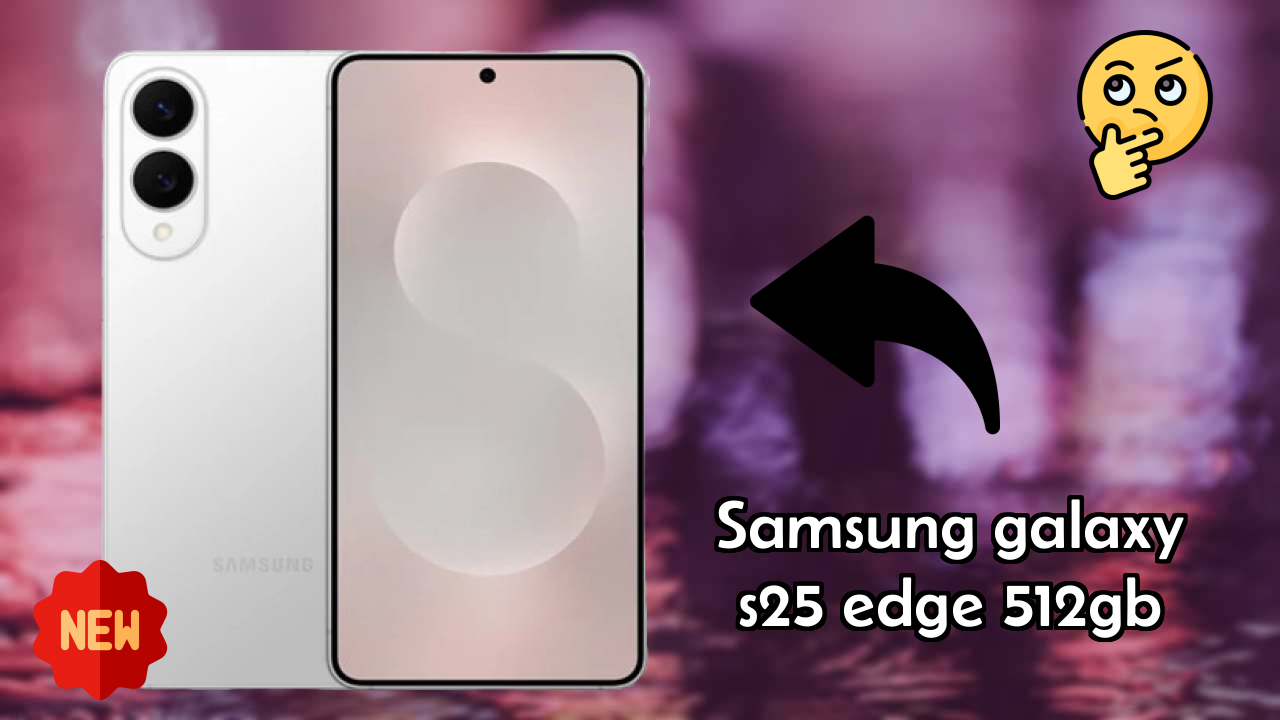 Samsung Galaxy S25 Edge 512GB at ₹101,999 - Complete Review & Rating