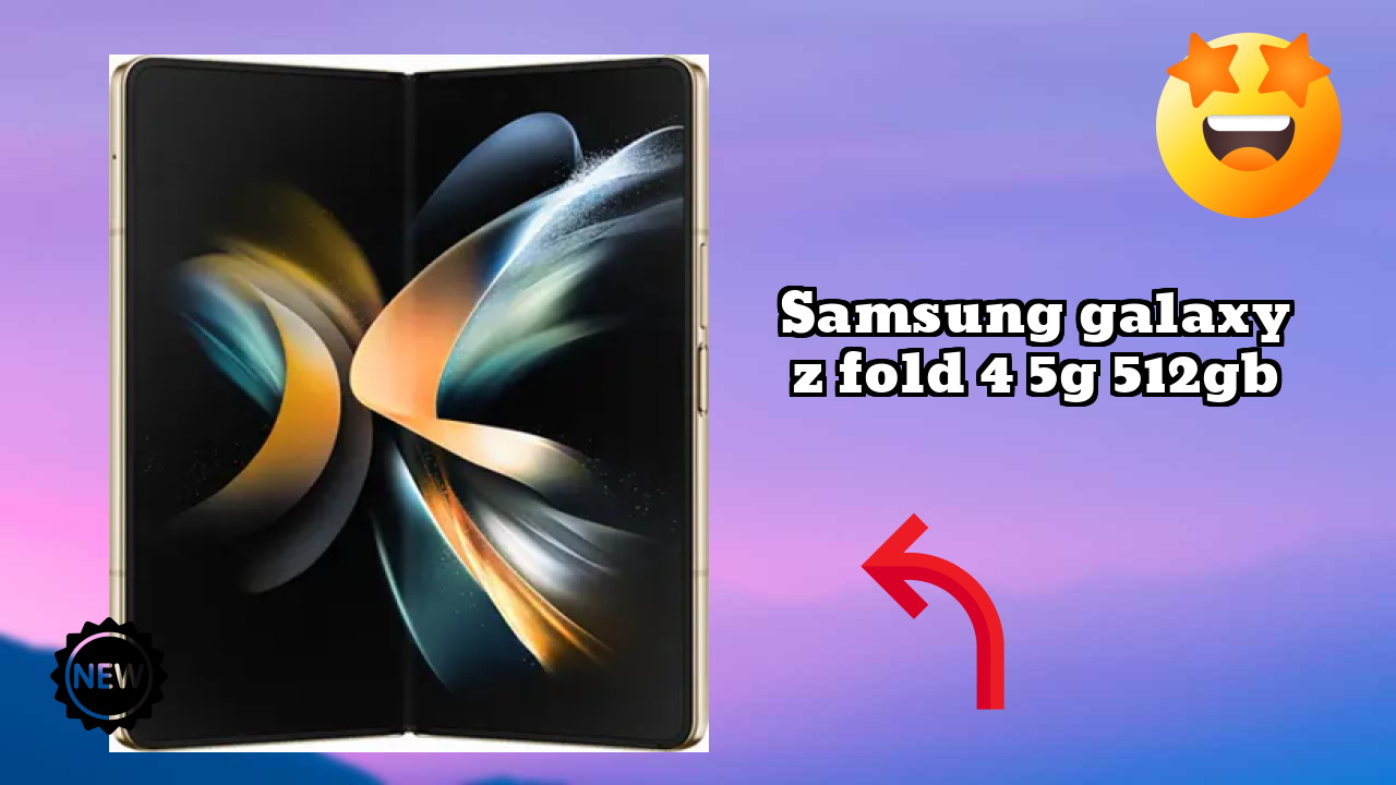 Samsung Galaxy Z Fold 4 5G 512GB Display Quality: Dynamic AMOLED 2x (Main Display) Explained