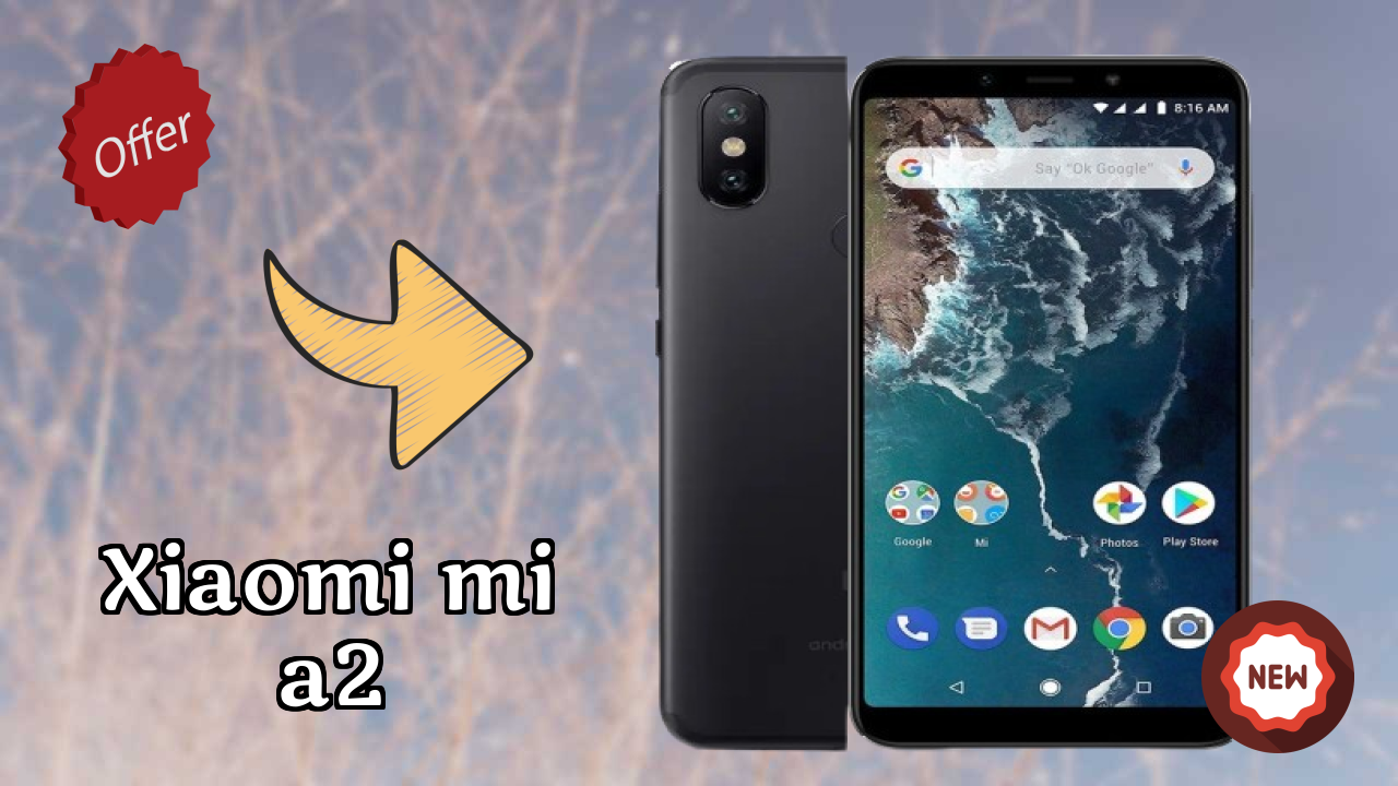 Xiaomi Mi A2 Review: Is 4 GB RAM Enough for Gaming in 2026?