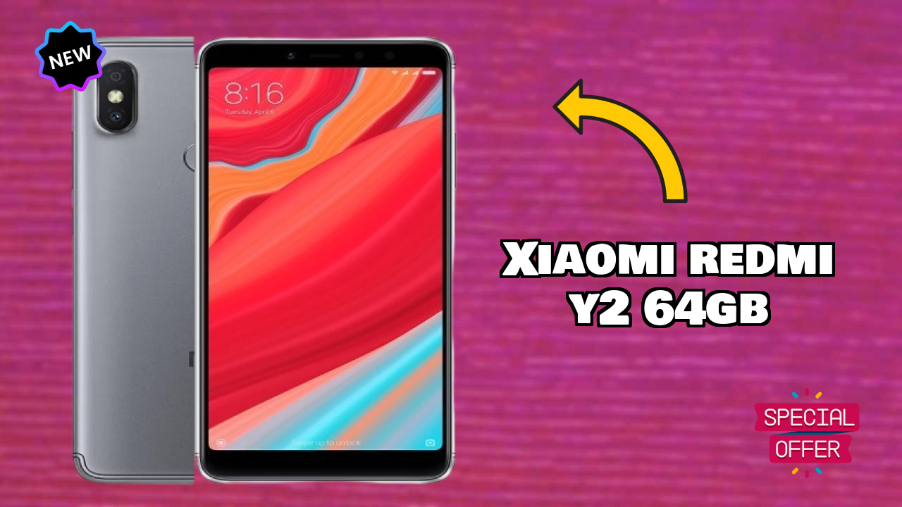 Xiaomi Redmi Y2 64GB Display Technology: IPS LCD Review