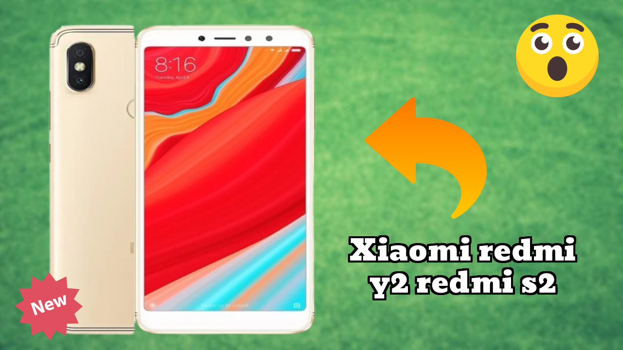 Xiaomi Redmi Y2 (Redmi S2) Battery Test: 3080 MAh How Long Lasts